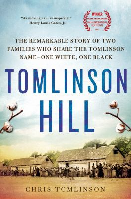 Tomlinson Hill: The Remarkable Story of Two Fam... 1250070449 Book Cover