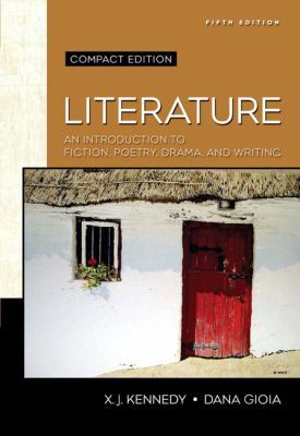 Literature: An Introduction to Fiction, Poetry,... 0321475771 Book Cover