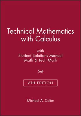 Technical Mathematics with Calculus 6th Edition... 1118118340 Book Cover