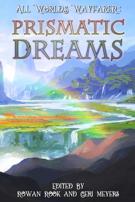 Prismatic Dreams 1736150537 Book Cover