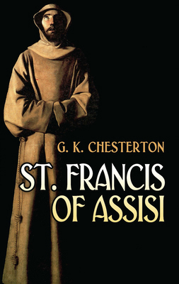 St. Francis of Assisi 0486469239 Book Cover
