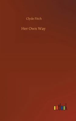 Her Own Way 3752363614 Book Cover