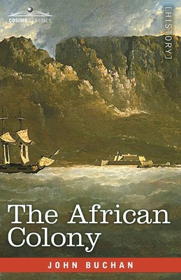 The African Colony: Studies in the Reconstruction B0D9CCXYX6 Book Cover