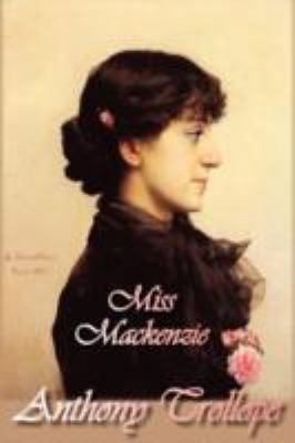 Miss Mackenzie 1934648825 Book Cover