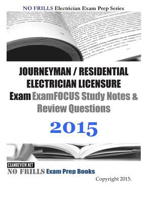 JOURNEYMAN / RESIDENTIAL ELECTRICIAN LICENSURE ... 1508825882 Book Cover