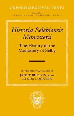 Historia Selebiensis Monasterii OMT C 0199675953 Book Cover