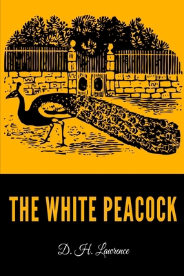 The White Peacock B092QML89S Book Cover