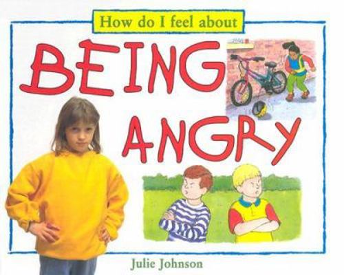 How Do I Feel About Being Angry 0761309101 Book Cover