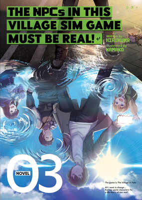 The Npcs in This Village Sim Game Must Be Real!... 1648276288 Book Cover