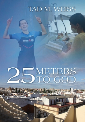 25 Meters to God 1646455320 Book Cover