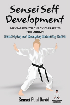 Sensei Self Development Mental Health Chronicle... 1778484565 Book Cover