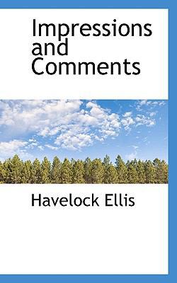 Impressions and Comments 1116943999 Book Cover