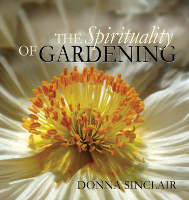 The Spirituality of Gardening B007RC0TKU Book Cover