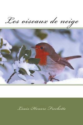Les oiseaux de neige [French] 1723335010 Book Cover