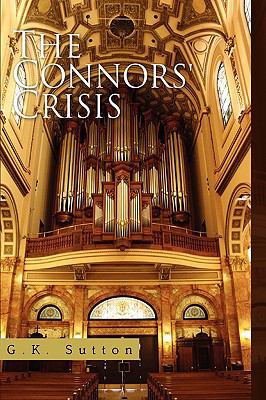 The Connors' Crisis 1450086802 Book Cover