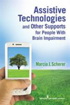 Assistive Technologies and Other Supports for P... 0826106455 Book Cover