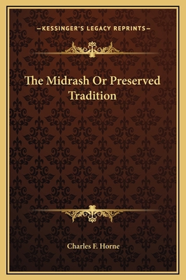 The Midrash Or Preserved Tradition 1169264514 Book Cover