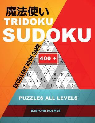 Tridoku Sudoku. Excellent book game.: 400+. Puz... 1790181577 Book Cover
