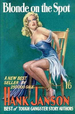 Blonde on the Spot 1845838750 Book Cover