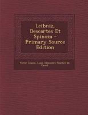 Leibniz, Descartes Et Spinoza [French] 1295148722 Book Cover