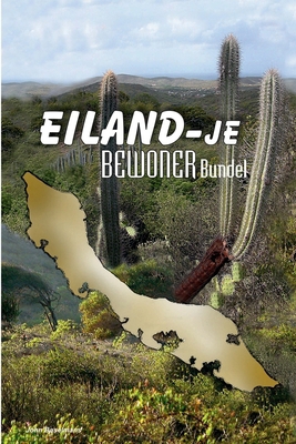 Eiland-je bewoner Bundel [Dutch] 0557012813 Book Cover