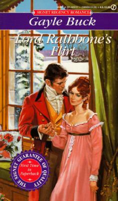 Lord Rathbone's Flirt 0451181573 Book Cover