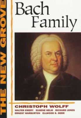 The New Grove Bach Family 0393303543 Book Cover