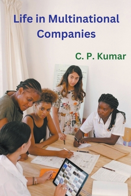 Life in Multinational Companies B0CLFZP28L Book Cover