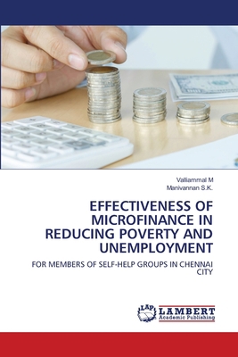 Effectiveness of Microfinance in Reducing Pover... 6202669195 Book Cover