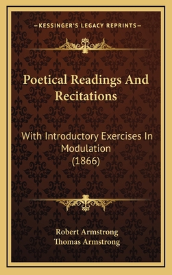 Poetical Readings And Recitations: With Introdu... 1169071821 Book Cover