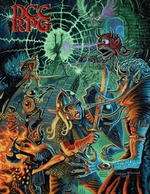 Dungeon Crawl Classics Core Rulebook - William ... 1961756587 Book Cover