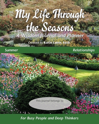 My Life Through the Seasons, A Wisdom Journal a... 1954317018 Book Cover