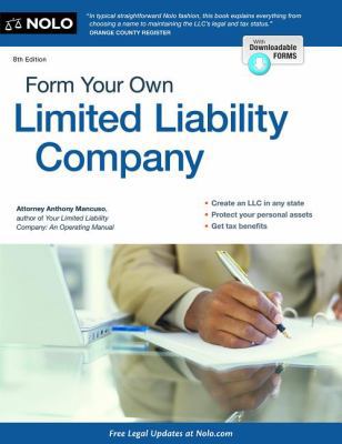 Form Your Own Limited Liability Company 1413319319 Book Cover