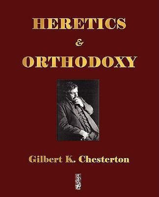 Heretics and Orthodoxy 1603862072 Book Cover