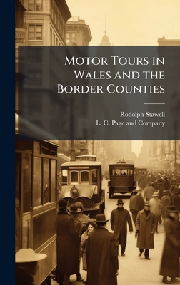 Motor Tours in Wales and the Border Counties 102394068X Book Cover