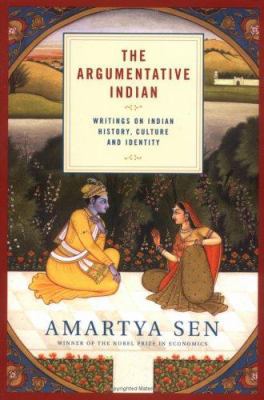 The Argumentative Indian: Writings on Indian Hi... 0374105839 Book Cover