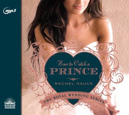 How to Catch a Prince 1613757646 Book Cover