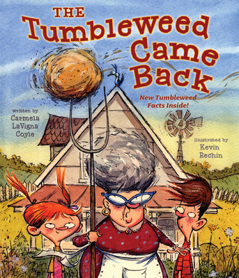The Tumbleweed Came Back 1493087029 Book Cover