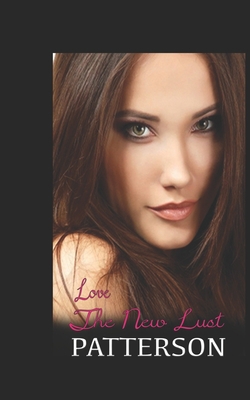 Love The New Lust 1659941822 Book Cover