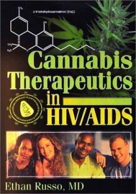 Cannabis Therapeutics in HIV/AIDS 0789016990 Book Cover