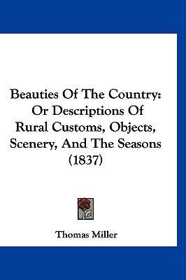 Beauties Of The Country: Or Descriptions Of Rur... 1120386454 Book Cover