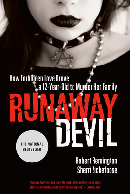 Runaway Devil: How Forbidden Love Drove a 12-Ye... 0771073615 Book Cover