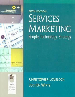 Services Marketing: People, Technology, Strategy 0131138650 Book Cover