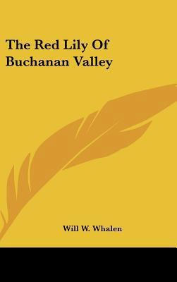 The Red Lily Of Buchanan Valley 1161634312 Book Cover