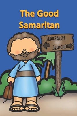 The Good Samaritan B09YSRWCQ6 Book Cover