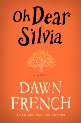 Oh Dear Silvia 0062273337 Book Cover