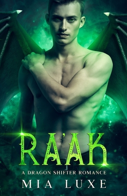Ra'ak: A Dragon Shifter Romance B08NDVJX9Z Book Cover