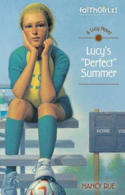 Lucy's "Perfect" Summer 0310714524 Book Cover