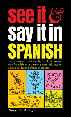 See It and Say It in Spanish 0451168372 Book Cover