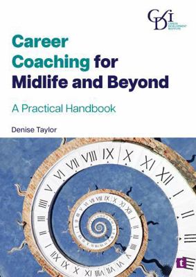 Career Coaching for Midlife and Beyond 1911724711 Book Cover